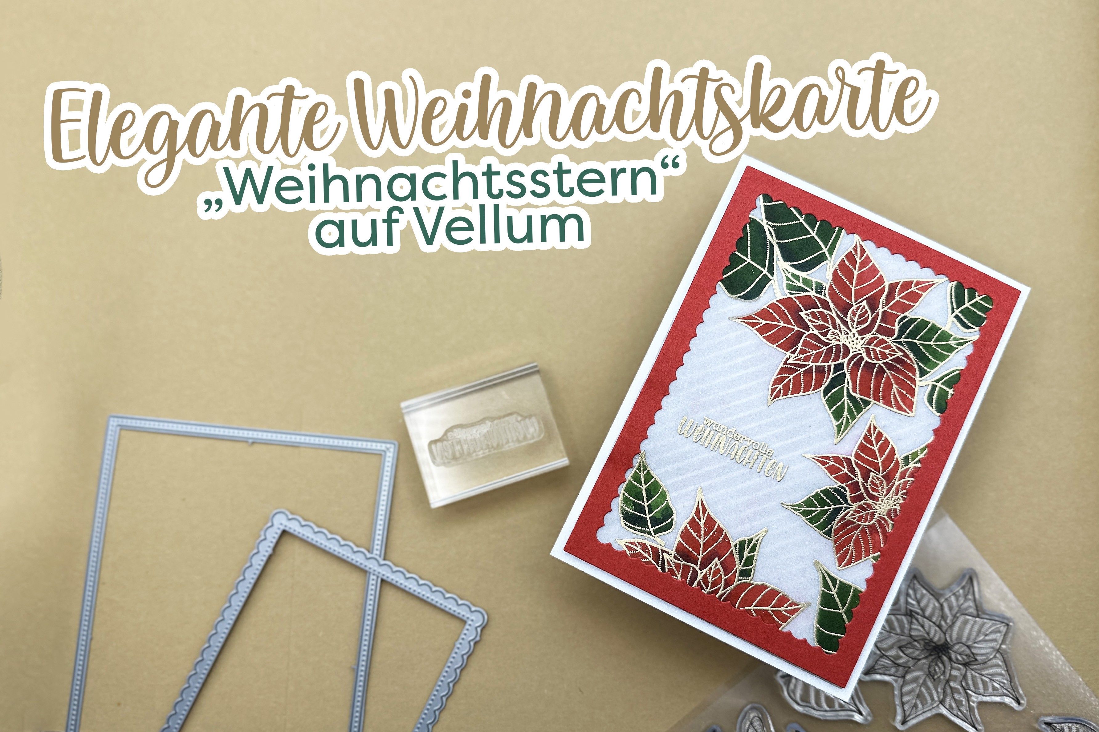 Elegante Weihnachtskarte - Schritt für Schritt Anleitung