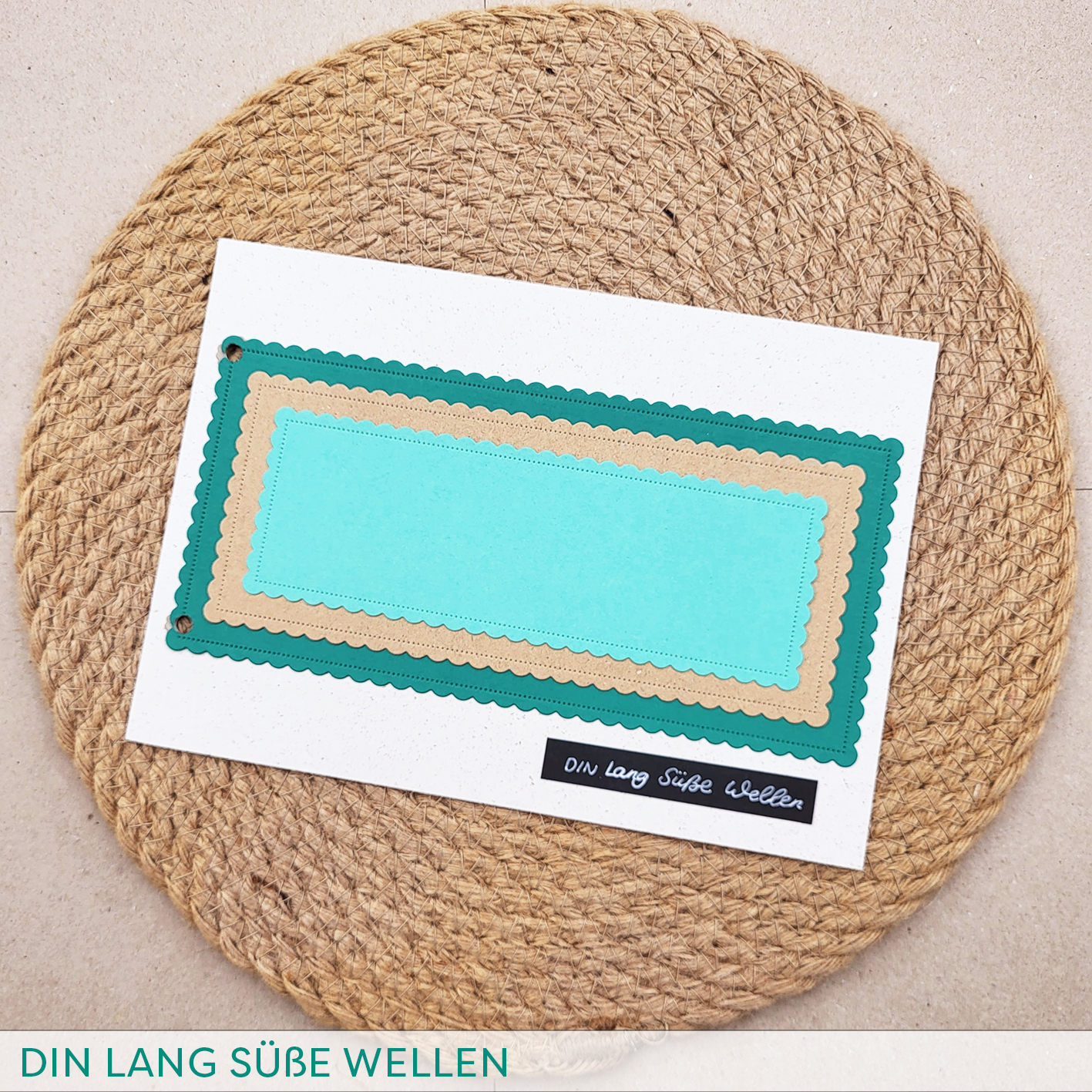 Stanze D DIN Lang Süße Wellen